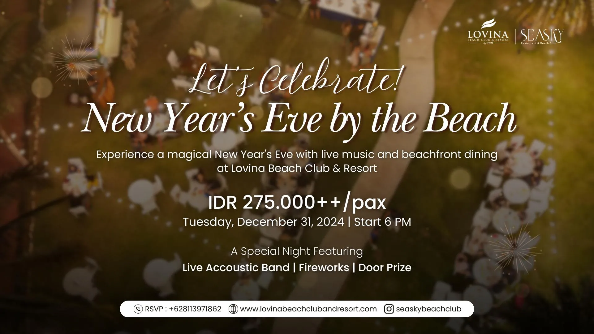 Celebrate New Year’s Eve by the Beach!